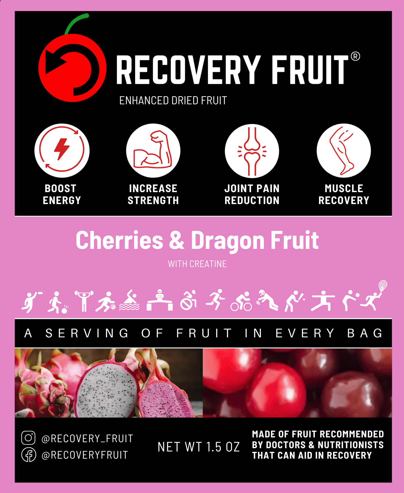 Pink label for dried cherries and dragon fruit. Recovery fruit for energy, increased strength, joint pain reduction, and muscle recovery